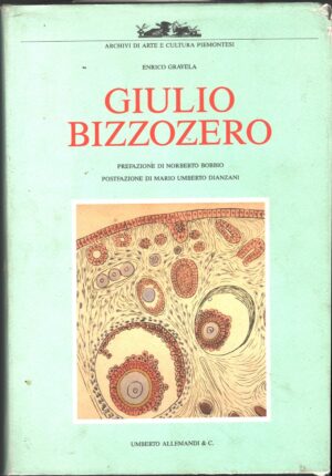 Giulio Bizzozero di Gravela, Enrico ed. Allemandi