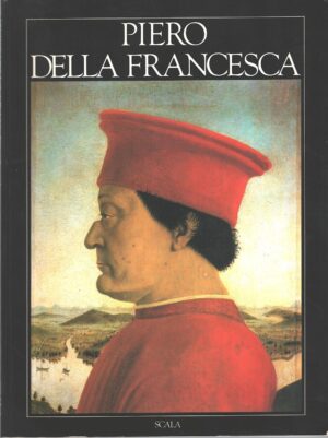Piero della Francesca di Angelini Alessandro ed. Scala