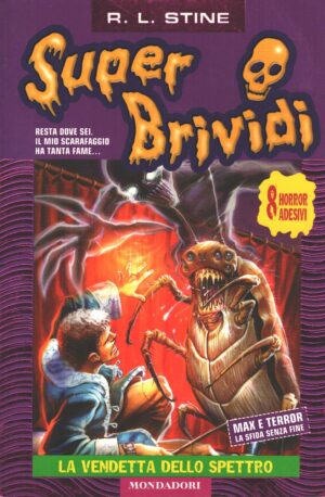 Super Brividi n. 23: La vendetta dello spettro di Stine, Robert L. ed. Mondadori - Senza Adesivi