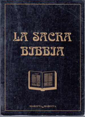La Sacra Bibbia a cura di Bruno Fasano ed. Marotta e Marotta