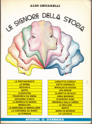 Le Signore della storia di Aldo Ceccarelli ed. Il difensore