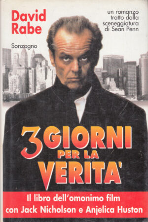 3 giorni per la verita' di Rabe, David ed. Sonzogno