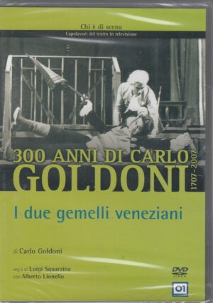 I Due Gemelli Veneziani. 300 anni di Carlo Goldoni. DVD in Italiano