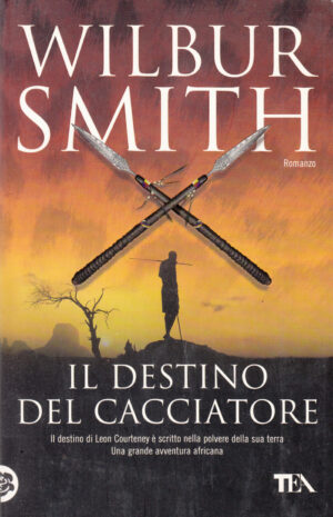 Il destino del cacciatore di Smith, Wilbur ed. TEA