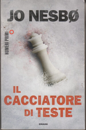 Il cacciatore di teste di Nesbo, Jo ed. Einaudi