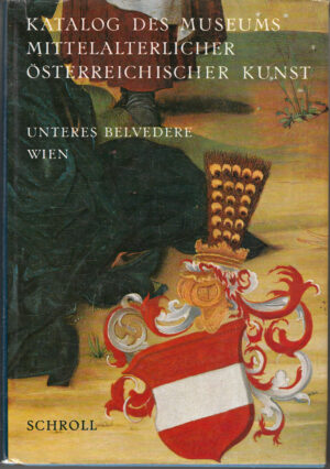 Museum Mittelalterlicher Osterreichischer Kunst di Elfriede Baum - Libro in Tedesco ed. Verlag Anton Shroll