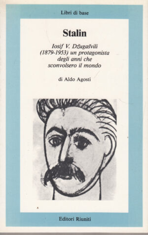 Stalin di Agosti, Aldo ed. Editori Riuniti