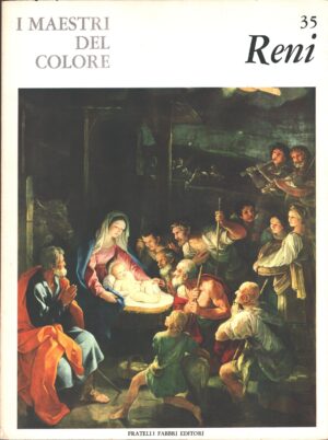 I Maestri del Colore n. 35: Reni di Andrea Emiliani ed. Fratelli Fabbri