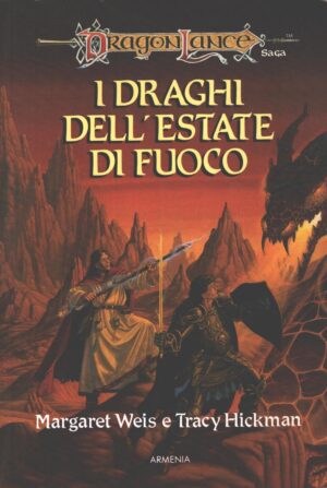 I draghi dell'estate di fuoco - DragonLance di Weis, Margaret ed. Armenia