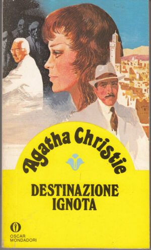 Destinazione ignota di Christie, Agatha ed. Mondadori