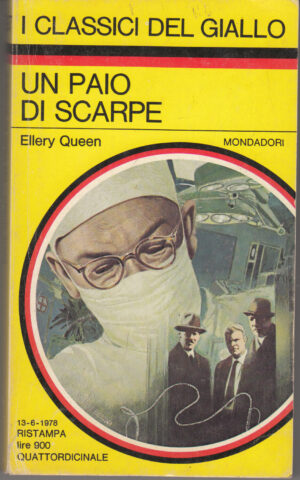 Un paio di scarpe di Ellery Queen - I Classici del Giallo n. 297 ed. Mondadori