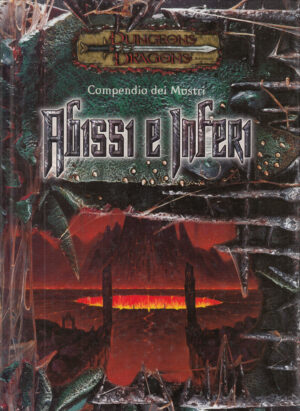 Dungeons & Dragons: Abissi e inferi. Compendio dei Mostri 6009 ed. Twenty Five Edition