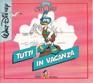 Tutti in vacanza di Walt Disney. L'inventa storie ed. Giunti