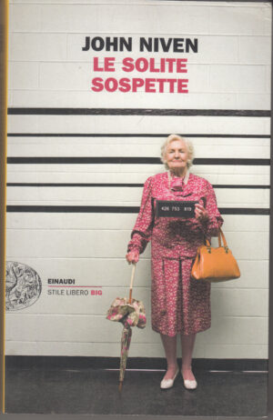 Le solite sospette di Niven, John ed. Einaudi