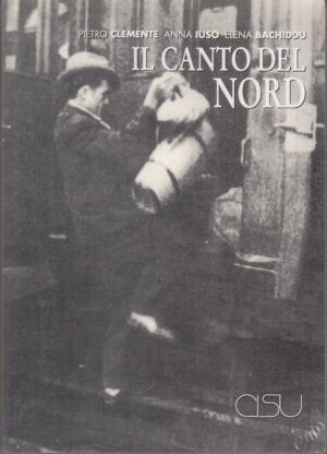 Il canto del nord di Clemente, Pietro ed. CISU