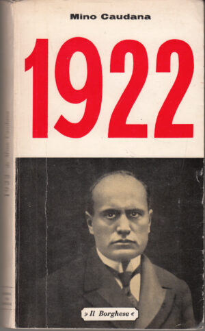 1922 di Mino Caudana ed. Il Borghese