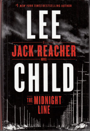 The Midnight Line,  A Jack Reacher Novel di Child, Lee - Libro in Inglese ed. Delacorte Press