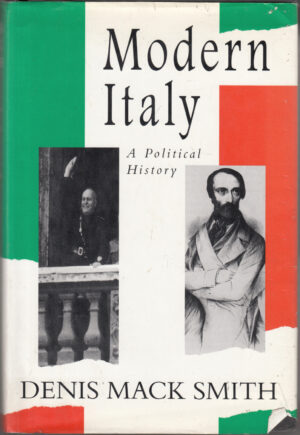 Modern Italy: A Political History di MacK Smith, Denis - In Inglese ed. Univ of Michigan