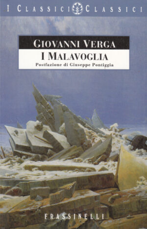 I Malavoglia di Giovanni Verga ed. Frassinelli