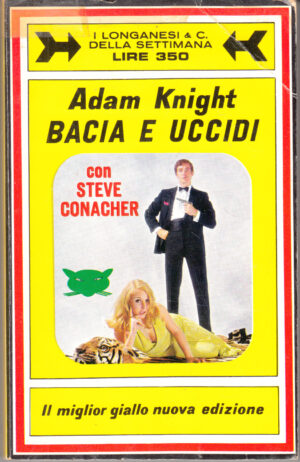Bacia e uccidi di Adam Knight - Il miglior giallo n. 8 ed. Longanesi