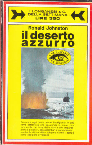 Il deserto azzurro di Ronald Johnston - Suspense n. 11 ed. Longanesi