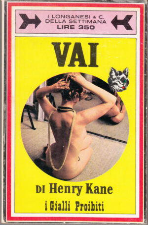 Vai di Henry Kane - I gialli proibiti n. 2 ed. Longanesi