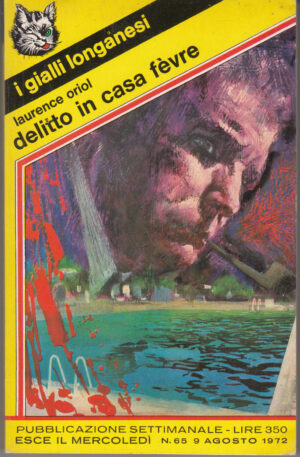 Delitto in casa Fevre di Laurence Oriol - I gialli Longanesi n. 65 ed. Longanesi