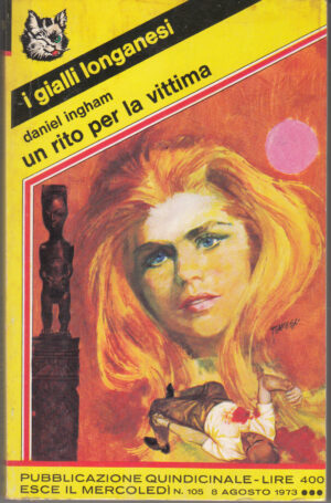 Un rito per la vittima di Daniel Ingham - I gialli Longanesi n. 105 ed. Longanesi