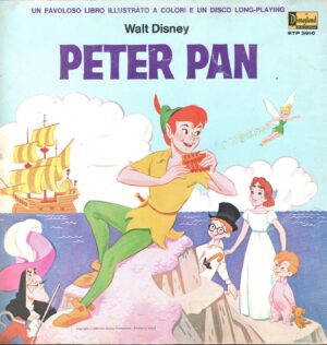 Peter Pan di Walt Disney. Libro illustrato a colori con Disco in Vinile LP 33 giri (STP 3910) ed. Disney Productions