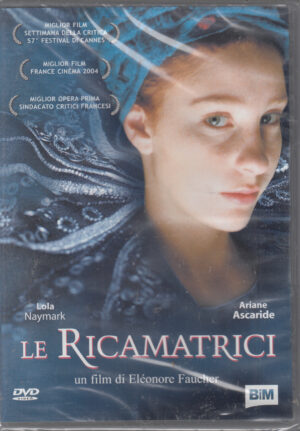 Le ricamatrici con Lola Naymark e Ariane Ascaride. DVD in Italiano
