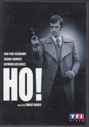 Ho! un film con Jean Paul Belmondo. DVD Edizione Francia PAL Regione 2, Lingua Francese