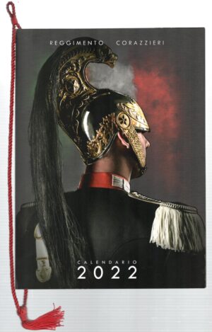 Calendario Reggimento Corazzieri Anno 2022. Con Cordoncino Originale