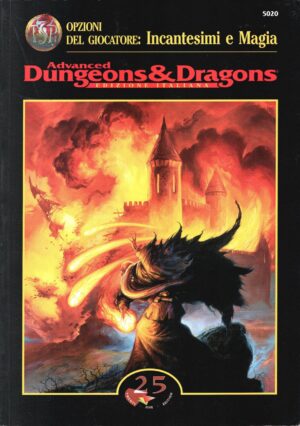Advanced Dungeons & Dragons. Opzioni del giocatore: Incantesimi e Magia (Edizione italiana) di Baker Richard ed. TSR Twenty Five Edition