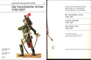 Soldaten im bunten rock 2. Die französische Armee (1789-1807) di Martin Paul ed. W. Keller & Co, Franckh