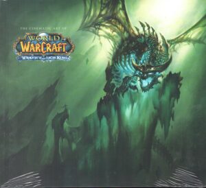 The cinematic art of World of Warcraft. Wrath of the lich king. Ediz. italiana di Blizzard Entertainment ed. Panini Comics