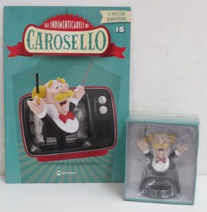 Il maestro Bombardone. Gli Indimenticabili di Carosello n. 15. Figure cm 8 con Fascicolo. Centauria