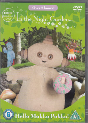In The Night Garden. Hello Makka Pakka. DVD Edizione Regno Unito PAL Regione 2, Lingua Inglese