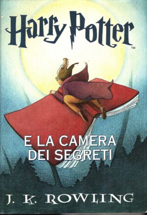 Harry Potter e la camera dei segreti di J.K. Rowling (Vecchia traduzione Marina Astrologo) ed. Mondolibri