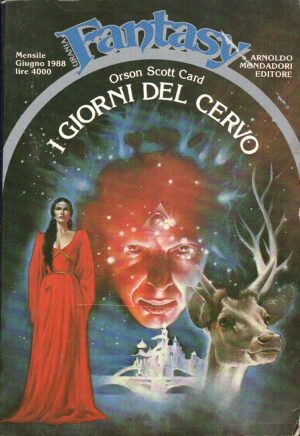 I Giorni Del Cervo di Orson Scott Card ed. Mondadori