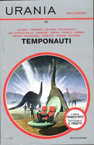 Temponauti di AA. VV. Urania Millemondi n. 90 ed. Mondadori