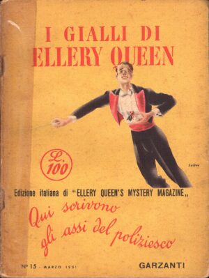 I gialli di Ellery Queen n.15 di marzo 1951 di AA.VV. ed. Garzanti