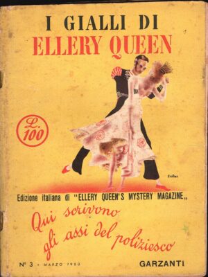 I gialli di Ellery Queen n.3 di marzo 1950 di AA.VV. ed. Garzanti