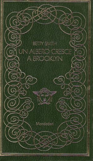 Un albero cresce a Brooklyn di Betty Smith ed. Mondadori