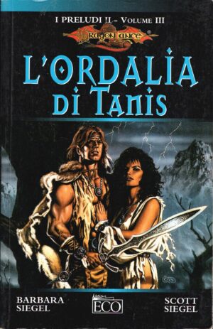 L'ordalia di Tanis di Siegel, Barbara ed. Eco Armenia