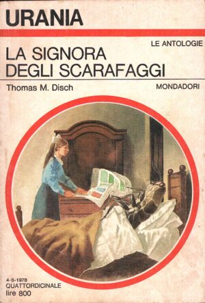 La signora degli scarafaggi di Thomas M. Disch - Urania 750 (Le Antologie) ed. Mondadori