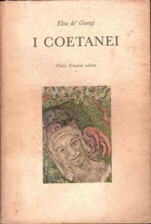 I coetanei di De' Giorgi Elsa ed. Einaudi