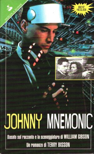 Johnny Mnemonic di Bisson, Terry ed. Sperling & Kupfer