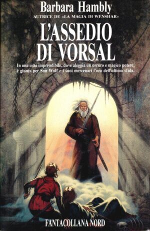 L'assedio di Vorsal di Hambly, Barbara ed. Nord