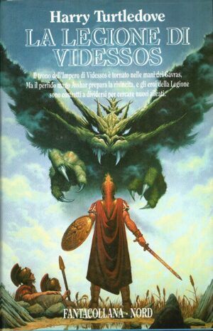 La legione di Videssos di Turtledove, Harry ed. Nord. Fantacollana n. 91