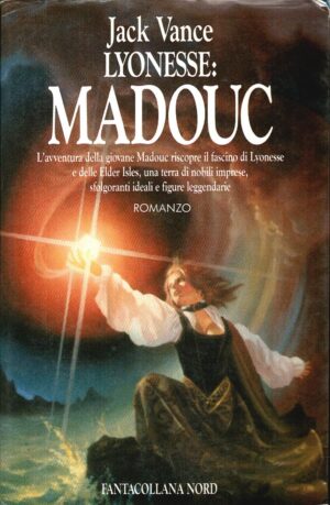 Lyonesse: Madouc di Vance, Jack - Fantacollana n. 103 ed. Nord